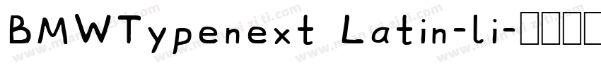BMWTypenext Latin-li字体转换